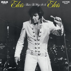 That's the Way It Is (Expanded Edition) - Elvis Presley