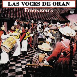 Fiesta Kolla - Las Voces de Orán