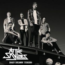 Shady Dreamin' (Tension) - At The Skylines
