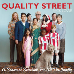 Quality Street - A Seasonal Selection for All the Family - Nick Lowe