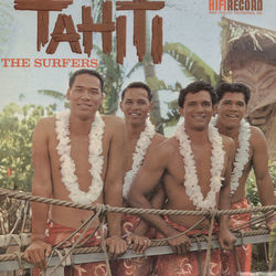 Tahiti - The Surfers