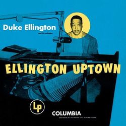 Ellington Uptown - Duke Ellington