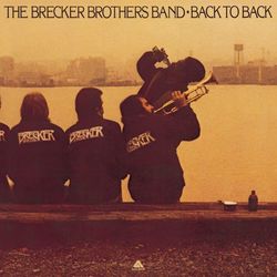Back To Back - The Brecker Brothers