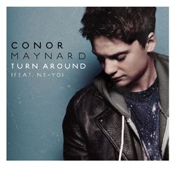 Turn Around (feat. Ne-Yo) - Conor Maynard