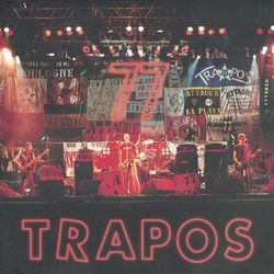 Trapos - Attaque 77