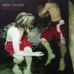Call Back - Alex Cornish
