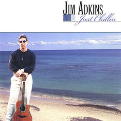 Just Chillin - Jim Adkins