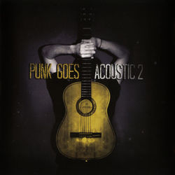 Punk Goes Acoustic, Vol. 2 - Say Anything