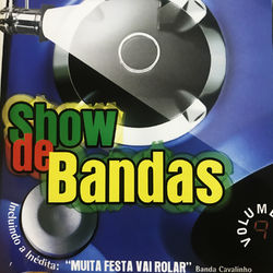 Show de Bandas, Vol. 9 - Flor da Serra