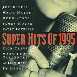 Super Hits Of 1995 - Doug Stone