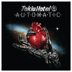 Automatic - Tokio Hotel