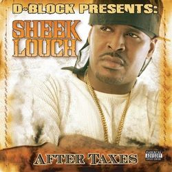 After Taxes (Sheek Louch)