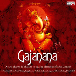Gajanana (Ganesh Vandana/Bhajans) - Sadhana Sargam