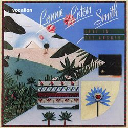 Love Is The Answer (Expanded) - Lonnie Liston Smith