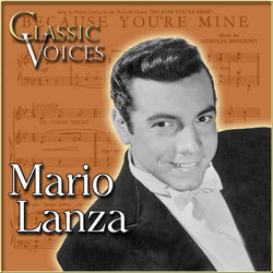 Classic Voices - Mario Lanza