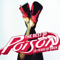 The Best Of - 20 Years Of Rock - Poison