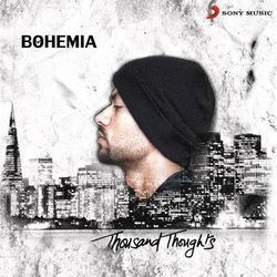 Thousand Thoughts - Bohemia