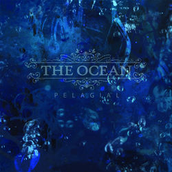 Pelagial - The Ocean