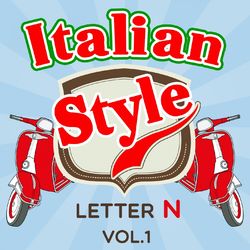 Italian Style: Letter N, Vol.1 - Gianni Bella