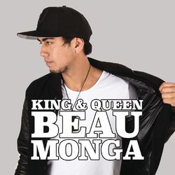 King and Queen - Beau Monga