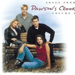 Songs From Dawson's Creek - Vol. II - Roachford