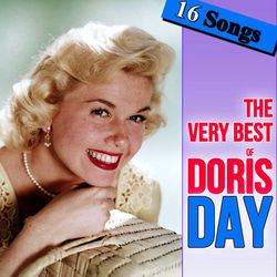 The Very Best of Doris Day. 16 Songs - Doris Day