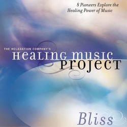 Healing Music Project Bliss - David Darling