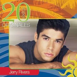 20 Exitos Originales - Jerry Rivera