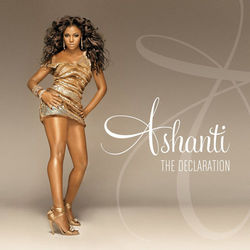 The Declaration - Ashanti