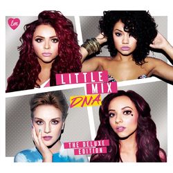 DNA: The Deluxe Edition - Little Mix