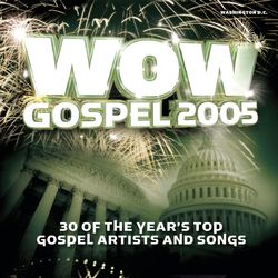 WOW Gospel 2005 - Twinkie Clark