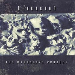 The Moonslave Project - Retractor