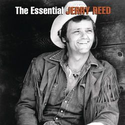 The Essential Jerry Reed - Jerry Reed