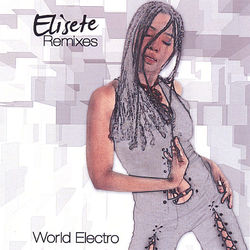 Elisete - Remixes - Elisete