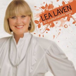 40 Unohtumatonta Laulua - Lea Laven