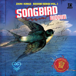 Songbird Riddim - Pressure