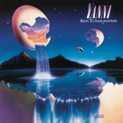 Keys To Imagination - Yanni