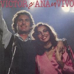 Victor Y Ana En Vivo - Ana Belén