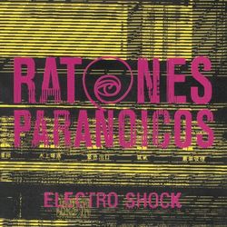 Electroshock - Ratones Paranoicos