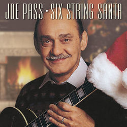 Joe Pass - Six String Santa - Joe Pass