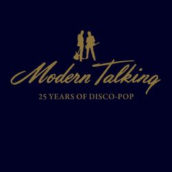 25 Years Of Disco-Pop - Modern Talking