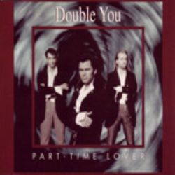 Part-Time Lover - Double You
