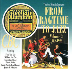 From Ragtime To Jazz Vol. 3 1902-1923 - Gene Greene