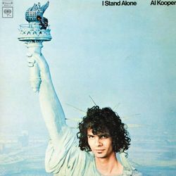 I Stand Alone - Al Kooper