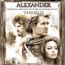 Alexander (Original Motion Picture Soundtrack) - Vangelis