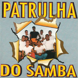 Patrulha do Samba - Patrulha do Samba