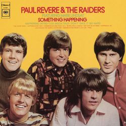Something Happening - Paul Revere & The Raiders