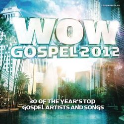 WOW Gospel 2012 - Fred Hammond
