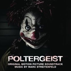 Poltergeist (Original Motion Picture Soundtrack) - Marc Streitenfeld
