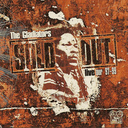 Sold Out (Live Tour 97-99) - The Gladiators
